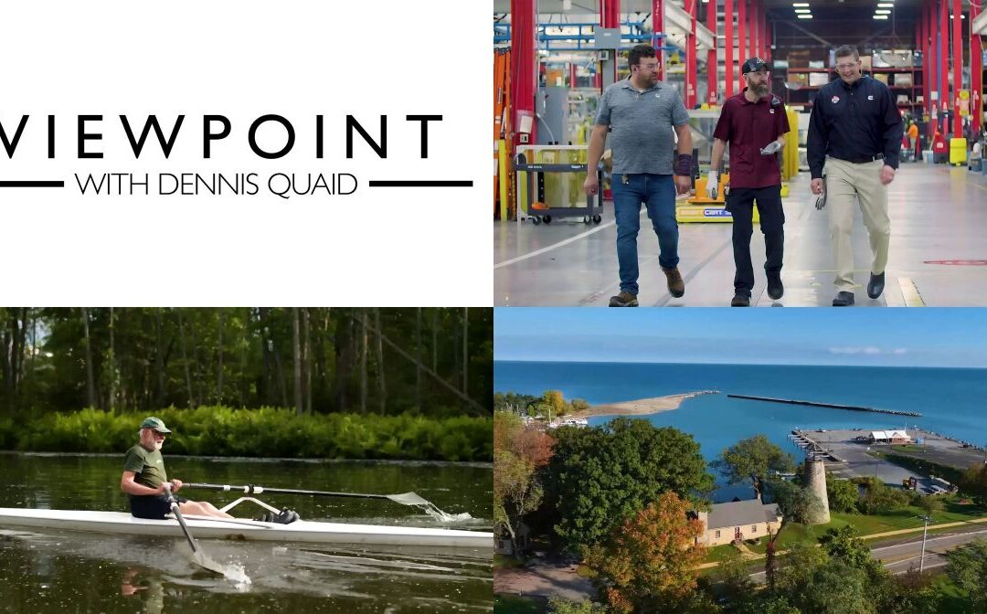 VIEWPOINT with Dennis Quaid Puts the Spotlight on Chautauqua County, NY